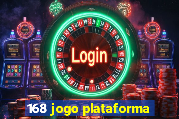 168 jogo plataforma